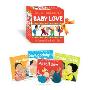Baby Love: A Board Book Gift Set/All Fall Down; Clap Hands; Say Goodnight; Tickle, Tickle (木板书)