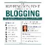 The Huffington Post Complete Guide to Blogging (平装)