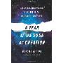 A Tear at the Edge of Creation: A Radical New Vision for Life in an Imperfect Universe (精装)