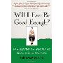 Will I Ever Be Good Enough?: Healing the Daughters of Narcissistic Mothers (平装)