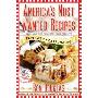 America's Most Wanted Recipes: Delicious Recipes from Your Family's Favorite Restaurants (平装)