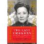 The Last Empress: Madame Chiang Kai-shek and the Birth of Modern China (精装)