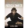 Patrick Swayze: One Last Dance (精装)