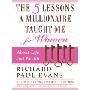 The Five Lessons a Millionaire Taught Me for Women (精装)