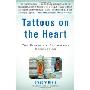 Tattoos on the Heart: The Power of Boundless Compassion (精装)