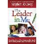 The Leader in Me: How Schools and Parents Around the World Are Inspiring Greatness, One Child at a Time (平装)