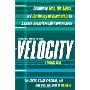 Velocity: Combining Lean, Six Sigma and the Theory of Constraints to Achieve Breakthrough Performance - A Business Novel (精装)
