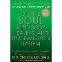 Divine Soul Mind Body Healing and Transmission System: The Divine Way to Heal You, Humanity, Mother Earth, and All Universes (精装)