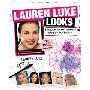 Lauren Luke Looks: 25 Celebrity and Everyday Makeup Tutorials (平装)