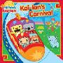 Kai-lan's Carnival (平装)