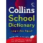 Collins School Dictionary – Collins School Dictionary (平装)