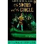 The Sword and the Circle: King Arthur and the Knights of the Round Table (平装)