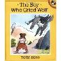 The Boy Who Cried Wolf (平装)