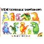 Ten Terrible Dinosaurs (平装)