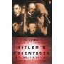 Hitler's Scientists: Science, War, and the Devil's Pact (平装)