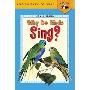 Why Do Birds Sing? (平装)