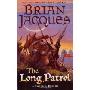 The Long Patrol: A Tale from Redwall (平装)