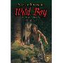 Wild Boy: A Tale of Rowan Hood (平装)