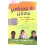 Making It Home: Real-Life Stories from Children Forced to Flee (平装)