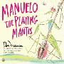 Manuelo, The Playing Mantis (平装)