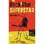 Rock Star Superstar (平装)