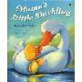 Mama's Little Duckling (平装)