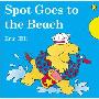 Spot Goes to the Beach (color) (平装)