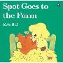 Spot Goes to the Farm (color) (平装)