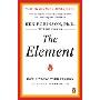 The Element: How Finding Your Passion Changes Everything (平装)