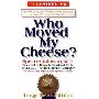 Who Moved My Cheese? (精装)