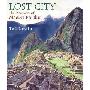 Lost City: The Discovery of Machu Picchu (精装)