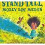 Stand Tall, Molly Lou Melon (精装)