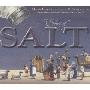 The Story of Salt (精装)