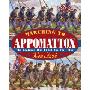 Marching to Appomattox: The Footrace That Ended the Civil War (精装)