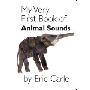 My Very First Book of Animal Sounds (木板书)