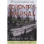Coroner's Journal: Forensics and the Art of Stalking Death (平装)
