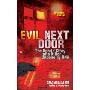 Evil Next Door: The Untold Stories of a Killer Undone by DNA (平装)