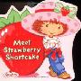 Meet Strawberry Shortcake (平装)