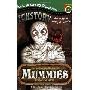 Unraveling the History of Mummies Around the World (平装)