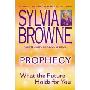 Prophecy: What the Future Holds For You (平装)