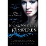 The Morganville Vampires, Volume 1 (平装)