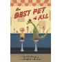 The Best Pet of All (精装)