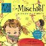 M IS FOR MISCHIEF: An A to Z of Naughty Children (精装)