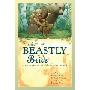 The Beastly Bride: Tales of the Animal People (精装)