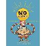 No Problem: An Easy Guide to Getting What You Want (平装)