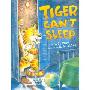 Tiger Can't Sleep (精装)