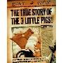 The True Story of the Three Little Pigs (精装)