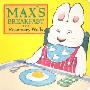 Max's Breakfast (木板书)