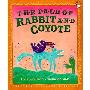 The Tale of Rabbit and Coyote (平装)