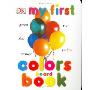 My First Colors Board Book (木板书)